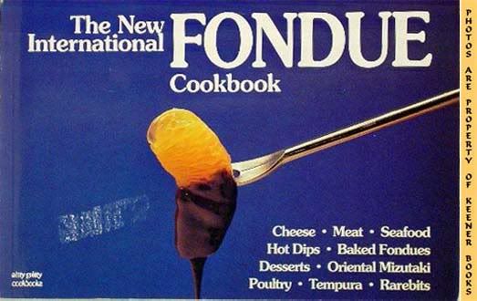 Image for The New International Fondue Cookbook