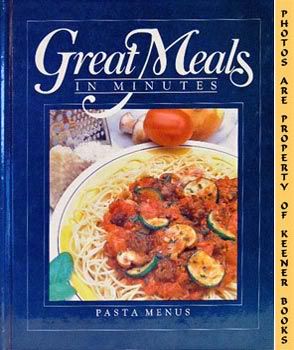 Image for Great Meals In Minutes - Pasta Menus