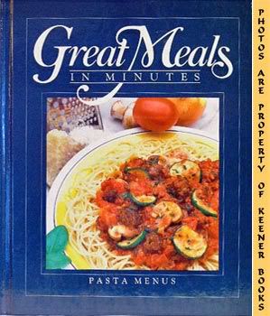 Image for Great Meals In Minutes - Pasta Menus