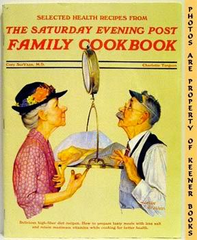 Image for Selected Health Recipes From The Saturday Evening Post Family Cookbook