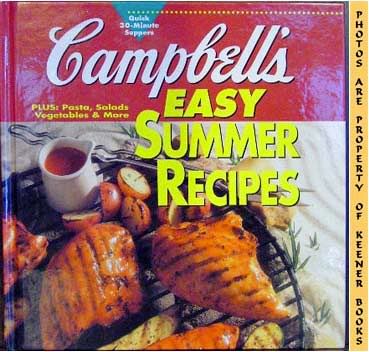 Image for Campbell's Easy Summer Recipes (Plus: Pasta, Salads, Vegetables & More)