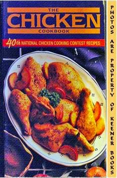 Image for The Chicken Cookbook (40th National Chicken Cooking Contest Recipes)