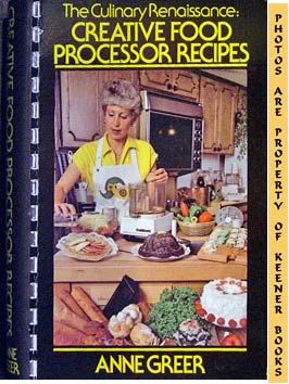 Image for The Culinary Renaissance (Creative Food Processor Recipes)
