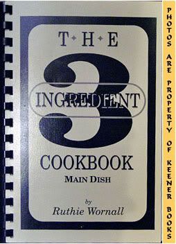 Image for The Three - 3 - Ingredient Cookbook, Main Dish