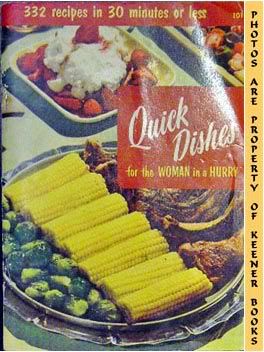 Image for Quick Dishes For The Woman In A Hurry