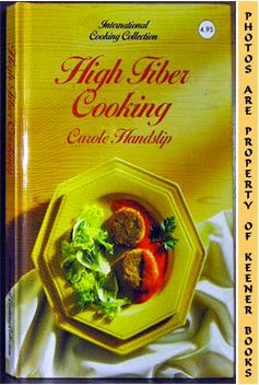 Image for High Fiber Cooking: International Cooking Collection Series