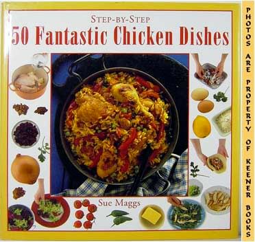 Image for Step-By-Step 50 Fantastic Chicken Dishes
