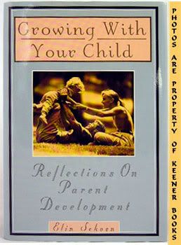 Image for Growing With Your Child (Reflections On Parent Development)