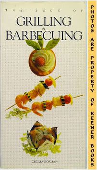 Image for The Book Of Grilling & Barbecuing