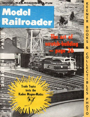 The Editors of Model Railroader Magazine