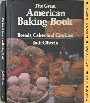 Image for The Great American Baking Book (Breads, Cakes And Cookies)