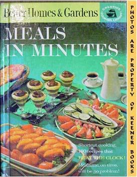Image for Better Homes And Gardens Meals In Minutes: Creative Cooking Library Series