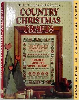 Image for Better Homes And Gardens Country Christmas Crafts