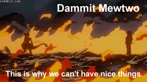 POKE why we can't have nice things photo POKEwhywecanthavenicethings.gif